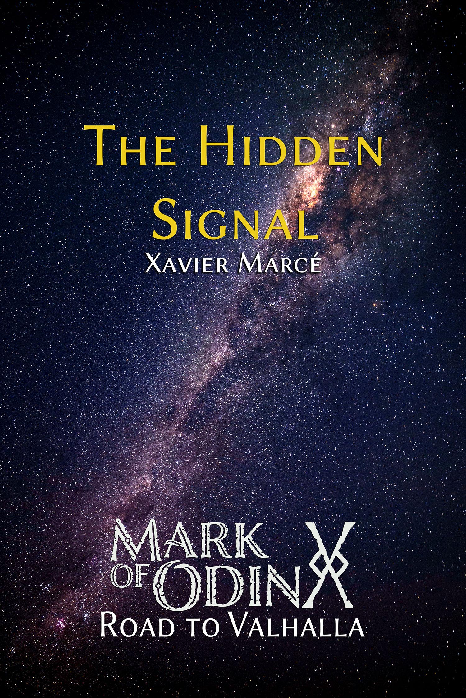 Mark of Odin: Road to Valhalla - The Hidden Signal - Bonus Chapter