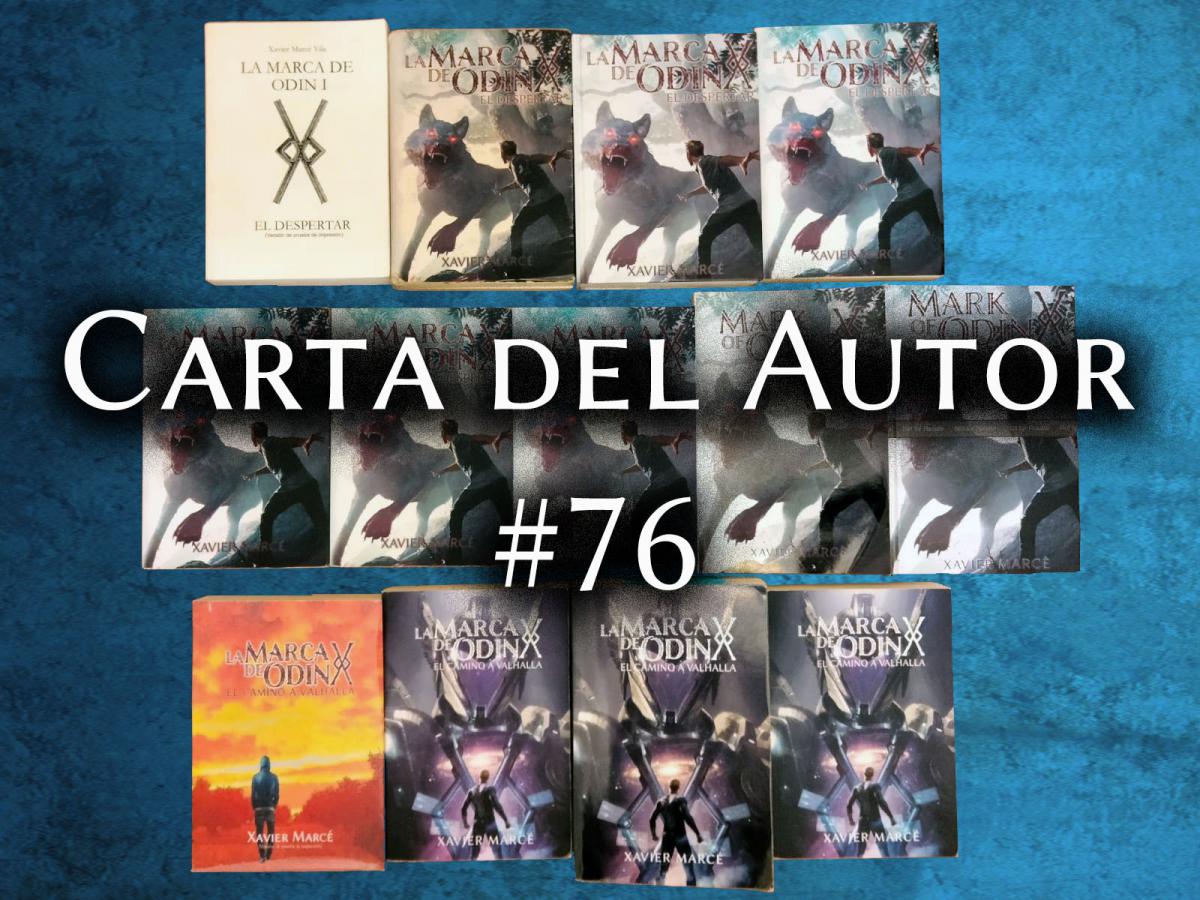 Carta del autor #76: Nueve años luchando por un sueño