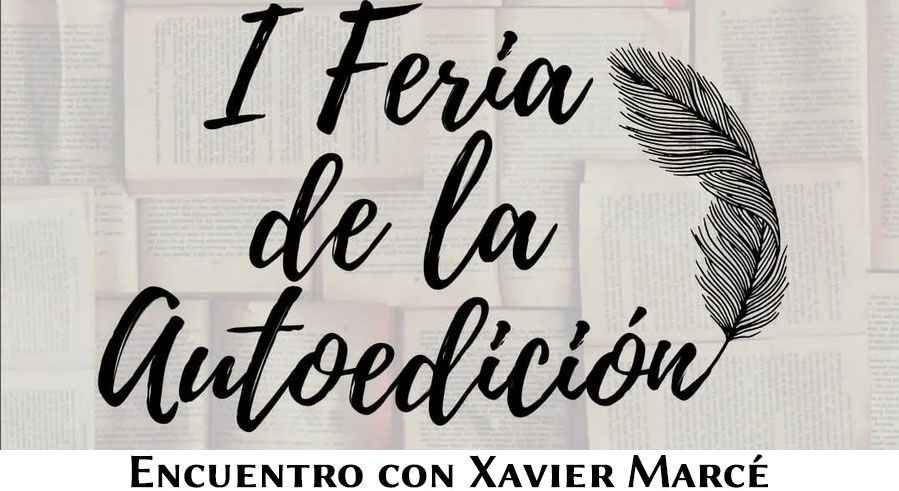 Encuentro con Xavier Marcé en la I feria de la autoedición de Sevilla