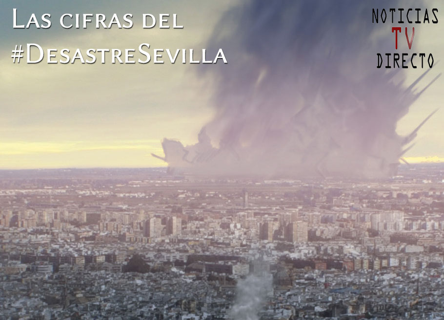 Crónicas: Las cifras tras el #DesastreSevilla