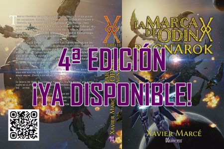 Ya está disponible la 4ª edición de La marca de Odín: Ragnarok del escritor Xavier Marcé, libros, ebooks, audiolibros, sagas de ciencia ficcion, mitología nórdica. Escritores.